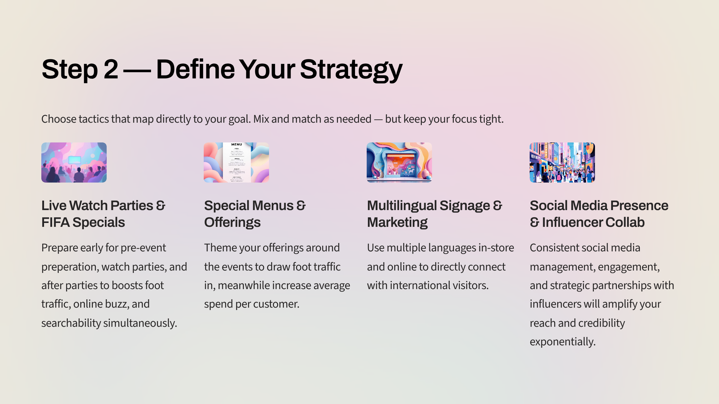 Step 2: Define Your Strategy